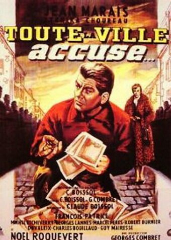Обложка (Постер) Весь город обвиняет / Toute la ville accuse (1956) SATRip