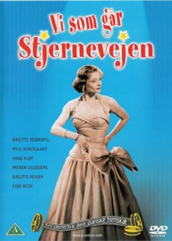Обложка (Постер) Vi som går stjernevejen (1956) SATRip Обложка (Постер) Vi som går stjernevejen (1956) SATRip
