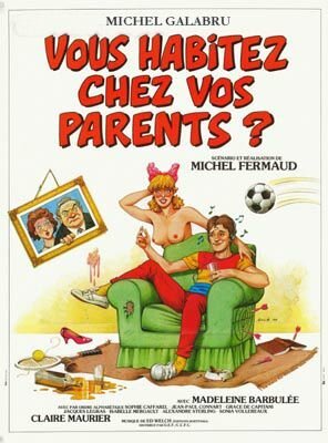 Обложка (Постер) Вы живете у родителей? / Vous habitez chez vos parents? (1983) SATRip Обложка (Постер) Вы живете у родителей? / Vous habitez chez vos parents? (1983) SATRip