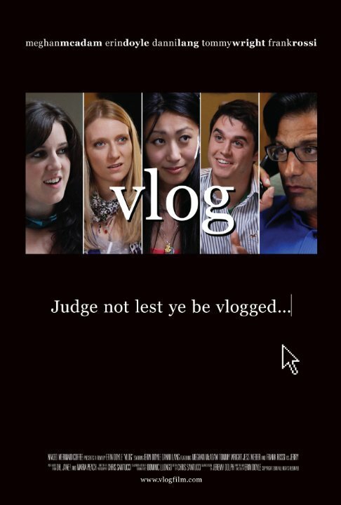 Обложка (Постер) Видео-блог / Vlog (2009) HDRip Обложка (Постер) Видео-блог / Vlog (2009) HDRip