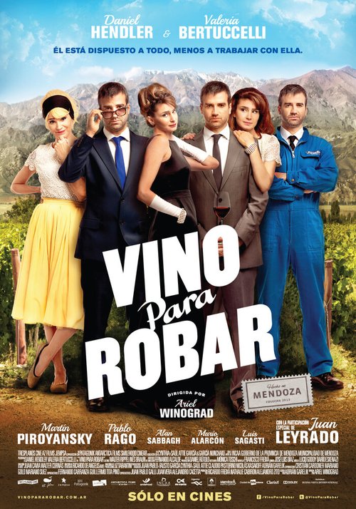 Обложка (Постер) Виновен в краже / Vino Para Robar (2013) HDRip Обложка (Постер) Виновен в краже / Vino Para Robar (2013) HDRip