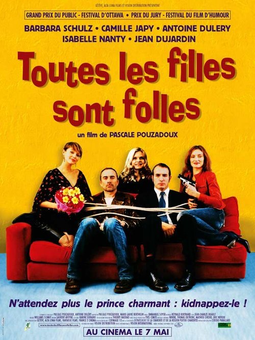 Обложка (Постер) Все девчонки безумны / Toutes les filles sont folles (2003) HDRip