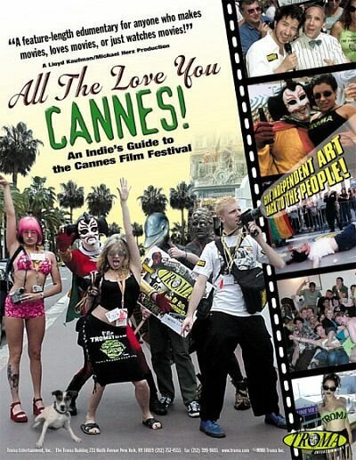 Обложка (Постер) Все любят тебя, Канны! / All the Love You Cannes! (2002) HDRip