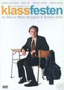 Обложка (Постер) Встреча выпускников / Klassfesten (2002) HDRip Обложка (Постер) Встреча выпускников / Klassfesten (2002) HDRip