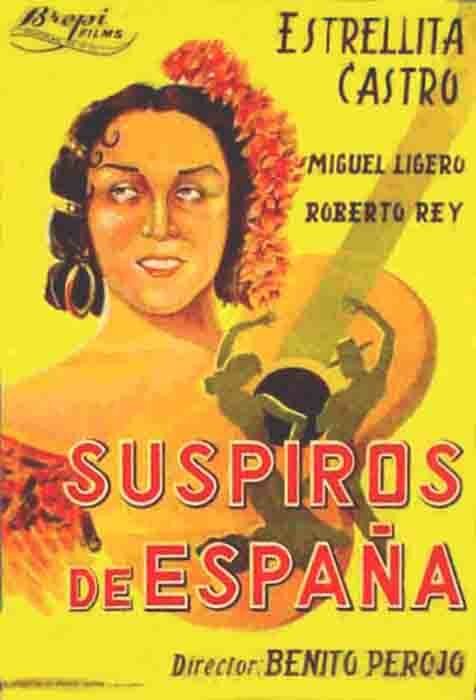 Обложка (Постер) Вздохи Испании / Suspiros de España (1939) SATRip Обложка (Постер) Вздохи Испании / Suspiros de España (1939) SATRip