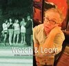 Обложка (Постер) Watch & Learn (2007) Обложка (Постер) Watch & Learn (2007)