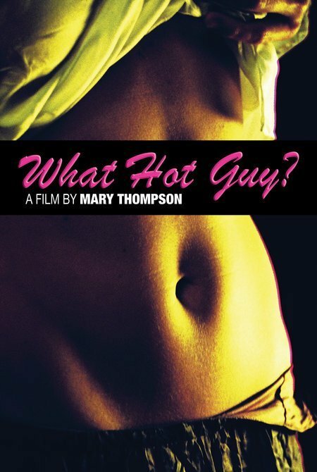 Обложка (Постер) What Hot Guy? (2006) Обложка (Постер) What Hot Guy? (2006)