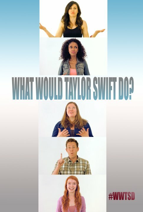 Обложка (Постер) What Would Taylor Swift Do? (2015) Обложка (Постер) What Would Taylor Swift Do? (2015)