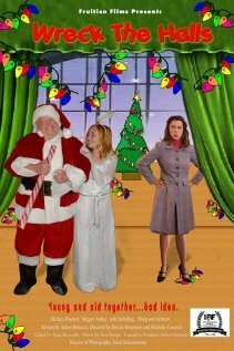 Обложка (Постер) Wreck the Halls (2008) Обложка (Постер) Wreck the Halls (2008)