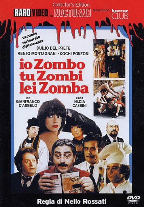 Обложка (Постер) Я — зомби, ты — зомби, она — зомби / Io zombo, tu zombi, lei zomba (1979) SATRip Обложка (Постер) Я — зомби, ты — зомби, она — зомби / Io zombo, tu zombi, lei zomba (1979) SATRip