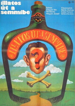 Обложка (Постер) Яд в стакане / Illatos út a semmibe (1974) SATRip Обложка (Постер) Яд в стакане / Illatos út a semmibe (1974) SATRip