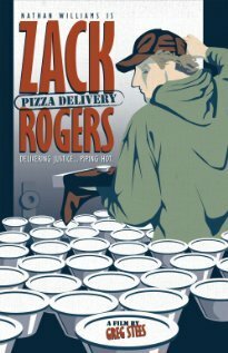 Обложка (Постер) Зак Роджерс: Доставка пиццы / Zack Rogers: Pizza Delivery (2009) Обложка (Постер) Зак Роджерс: Доставка пиццы / Zack Rogers: Pizza Delivery (2009)