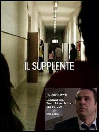 Обложка (Постер) Заместитель / Il supplente (2007) Обложка (Постер) Заместитель / Il supplente (2007)