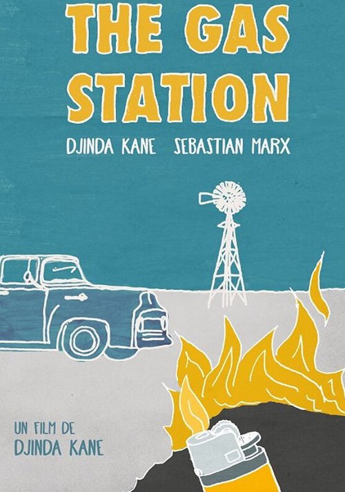 Обложка (Постер) Заправка / The Gas Station (2016) Обложка (Постер) Заправка / The Gas Station (2016)