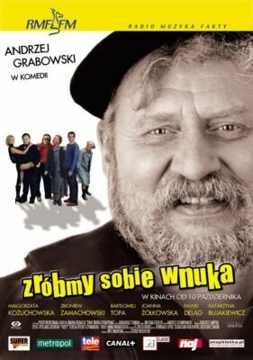Обложка (Постер) Заведи себе внука / Zróbmy sobie wnuka (2003) HDRip Обложка (Постер) Заведи себе внука / Zróbmy sobie wnuka (2003) HDRip