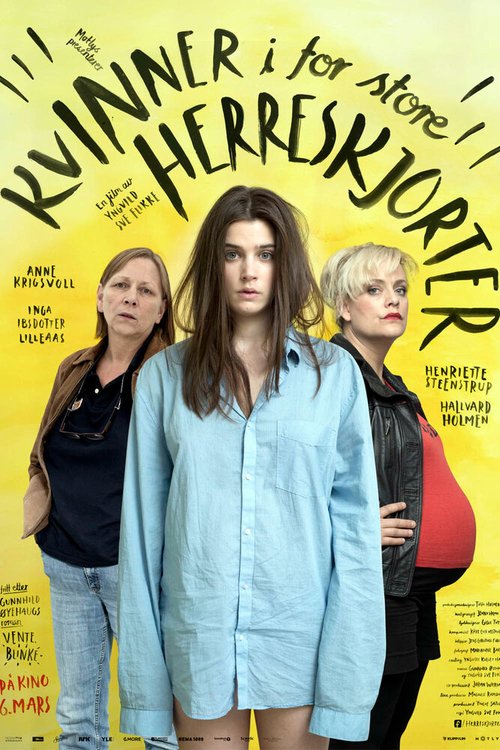 Обложка (Постер) Женщины в мужских рубашках / Kvinner i for store herreskjorter (2015) HDRip Обложка (Постер) Женщины в мужских рубашках / Kvinner i for store herreskjorter (2015) HDRip