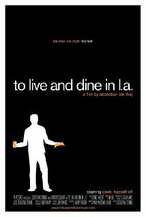 Обложка (Постер) Жить и обедать в Лос-Анджелесе / To Live and Dine in L.A. (2009) Обложка (Постер) Жить и обедать в Лос-Анджелесе / To Live and Dine in L.A. (2009)