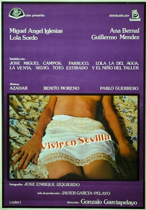 Обложка (Постер) Жить в Севилье / Vivir en Sevilla (1978) SATRip Обложка (Постер) Жить в Севилье / Vivir en Sevilla (1978) SATRip