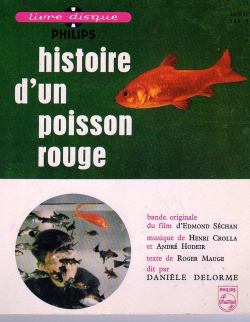 Обложка (Постер) История золотой рыбки / Histoire d'un poisson rouge (1959) Обложка (Постер) История золотой рыбки / Histoire d'un poisson rouge (1959)