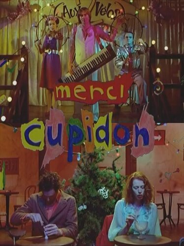 Обложка (Постер) Мерси, Купидон! / Merci Cupidon (1994) Обложка (Постер) Мерси, Купидон! / Merci Cupidon (1994)