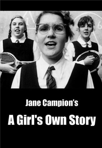 Обложка (Постер) Своя девичья история / A Girl's Own Story (1983) SATRip Обложка (Постер) Своя девичья история / A Girl's Own Story (1983) SATRip