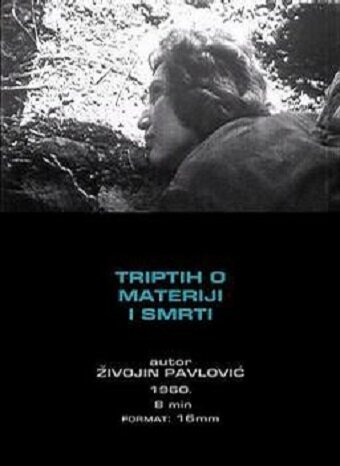Обложка (Постер) Триптих о материи и смерти / Triptih o materiji i smrti (1960) Обложка (Постер) Триптих о материи и смерти / Triptih o materiji i smrti (1960)