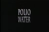 Обложка (Постер) Вода с вирусом полиомиелита / Polio Water (1995) Обложка (Постер) Вода с вирусом полиомиелита / Polio Water (1995)