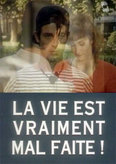 Обложка (Постер) Жизнь — дерьмо! / La vie est vraiment mal faite! (1994) Обложка (Постер) Жизнь — дерьмо! / La vie est vraiment mal faite! (1994)