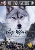 Обложка (Постер) Белые волки 3: Крик белого волка / White Wolves III: Cry of the White Wolf (1999) HDRip Обложка (Постер) Белые волки 3: Крик белого волка / White Wolves III: Cry of the White Wolf (1999) HDRip