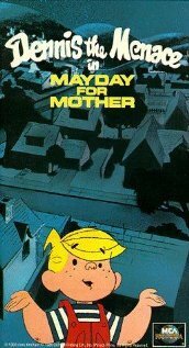 Обложка (Постер) Деннис-мучитель: День матери / Dennis the Menace in Mayday for Mother (1981) SATRip Обложка (Постер) Деннис-мучитель: День матери / Dennis the Menace in Mayday for Mother (1981) SATRip