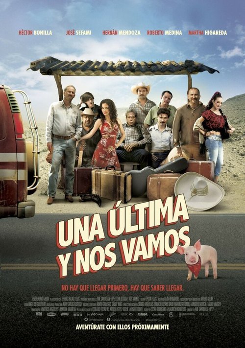 Обложка (Постер) Ещё один, и мы уходим / Una Ultima y Nos Vamos (2015) HDRip Обложка (Постер) Ещё один, и мы уходим / Una Ultima y Nos Vamos (2015) HDRip