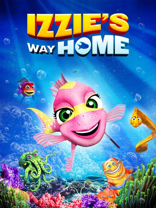 Обложка (Постер) Izzie's Way Home (2016) CAMRip Обложка (Постер) Izzie's Way Home (2016) CAMRip