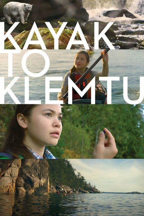 Обложка (Постер) Kayak to Klemtu (2017) HDRip Обложка (Постер) Kayak to Klemtu (2017) HDRip