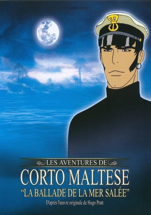 Обложка (Постер) Корто Мальтез — Баллада о соленом море / Corto Maltese - La ballade de la mer salée (2003) Обложка (Постер) Корто Мальтез — Баллада о соленом море / Corto Maltese - La ballade de la mer salée (2003)