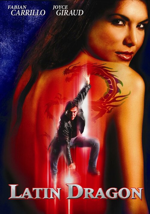 Обложка (Постер) Латинский дракон / Latin Dragon (2004) HDRip Обложка (Постер) Латинский дракон / Latin Dragon (2004) HDRip