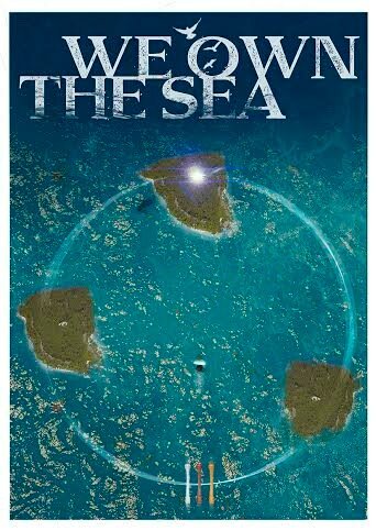 Обложка (Постер) Мы хозяева моря / We Own the Sea Обложка (Постер) Мы хозяева моря / We Own the Sea