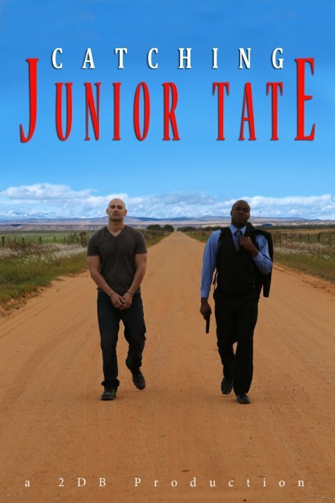 Обложка (Постер) Поймать Джуниора Тейта / Catching Junior Tate (2015) HDRip Обложка (Постер) Поймать Джуниора Тейта / Catching Junior Tate (2015) HDRip