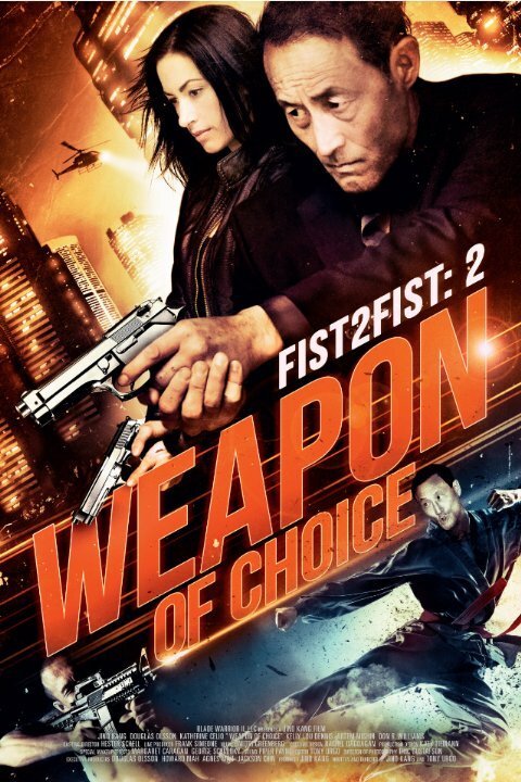 Обложка (Постер) Предпочтительное оружие / Fist 2 Fist 2: Weapon of Choice (2014) HDRip