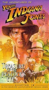 Обложка (Постер) Приключения молодого Индианы Джонса: Глаз павлина / The Adventures of Young Indiana Jones: Treasure of the Peacock's Eye (1995) HDRip Обложка (Постер) Приключения молодого Индианы Джонса: Глаз павлина / The Adventures of Young Indiana Jones: Treasure of the Peacock's Eye (1995) HDRip