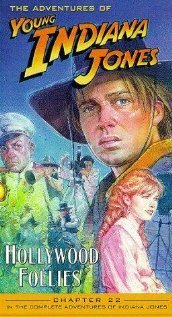 Обложка (Постер) Приключения молодого Индианы Джонса: Голливудские капризы / The Adventures of Young Indiana Jones: Hollywood Follies (1994) HDRip Обложка (Постер) Приключения молодого Индианы Джонса: Голливудские капризы / The Adventures of Young Indiana Jones: Hollywood Follies (1994) HDRip
