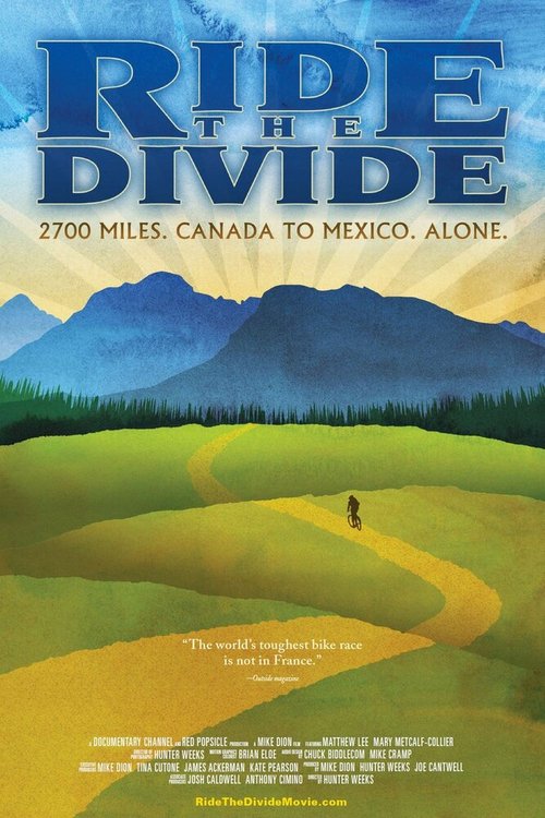 Обложка (Постер) Ride the Divide (2010) HDRip Обложка (Постер) Ride the Divide (2010) HDRip