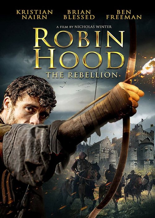 Обложка (Постер) Робин Гуд: Восстание / Robin Hood: The Rebellion (2018) HDRip Обложка (Постер) Робин Гуд: Восстание / Robin Hood: The Rebellion (2018) HDRip