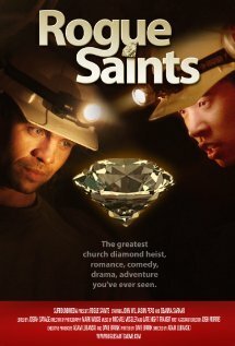 Обложка (Постер) Rogue Saints (2011) HDRip Обложка (Постер) Rogue Saints (2011) HDRip