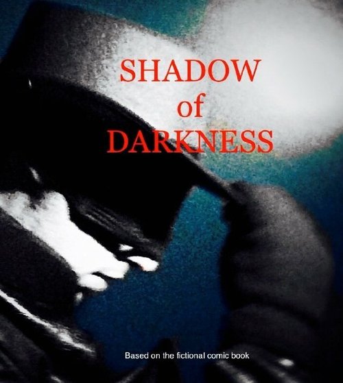 Обложка (Постер) Shadow of Darkness (2015) Обложка (Постер) Shadow of Darkness (2015)