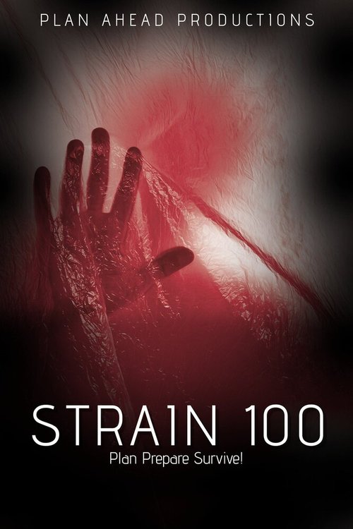 Обложка (Постер) Штамм 100 / Strain 100 (2020) HDRip