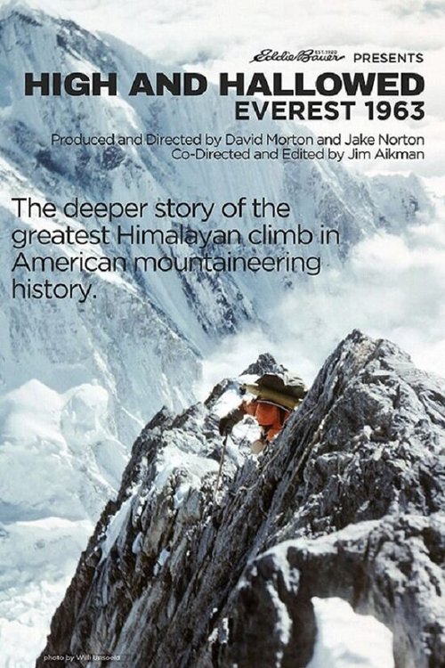 Обложка (Постер) Святая высота: экспедиция на Эверест 1963 / High and Hallowed: Everest 1963 (2013) HDRip Обложка (Постер) Святая высота: экспедиция на Эверест 1963 / High and Hallowed: Everest 1963 (2013) HDRip