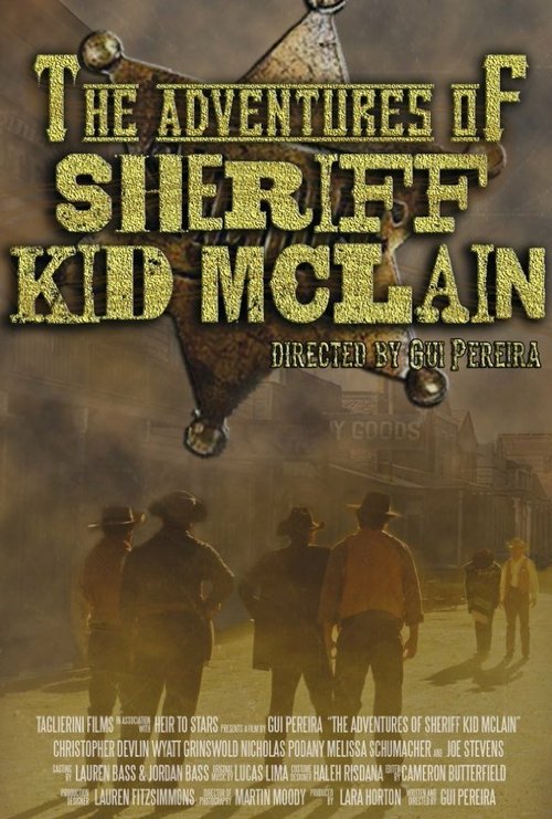Обложка (Постер) The Adventures of Sheriff Kid McLain (2013) Обложка (Постер) The Adventures of Sheriff Kid McLain (2013)