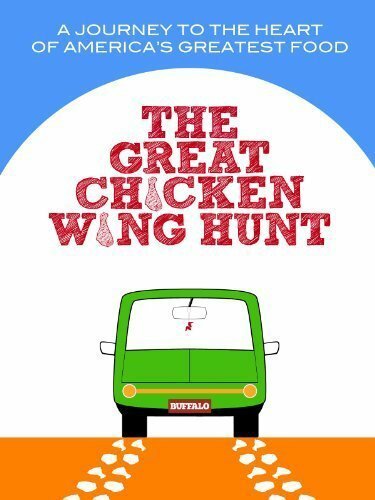 Обложка (Постер) The Great Chicken Wing Hunt (2013) HDRip Обложка (Постер) The Great Chicken Wing Hunt (2013) HDRip