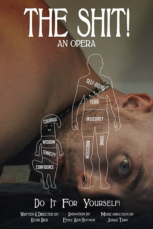 Обложка (Постер) The Shit!: An Opera (2018) Обложка (Постер) The Shit!: An Opera (2018)