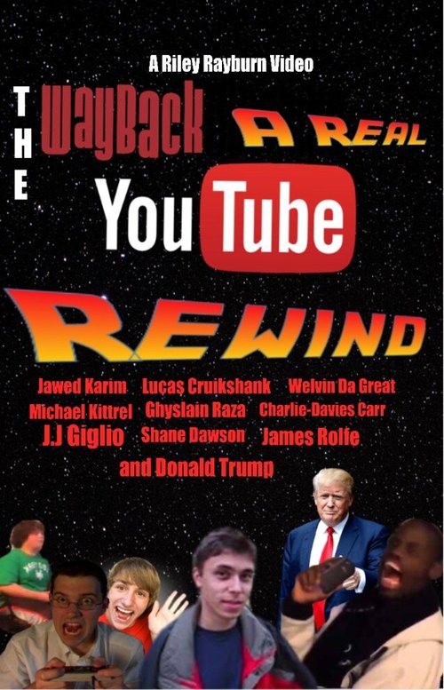 Обложка (Постер) The Wayback: A Real YouTube Rewind (2019) HDRip